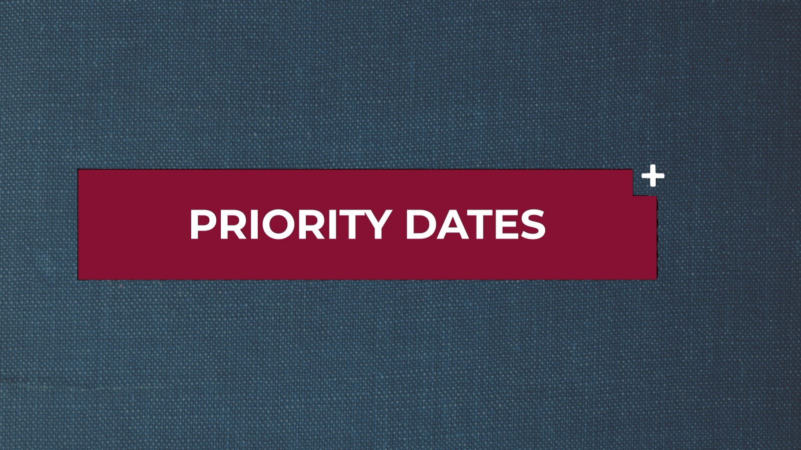 visa bulletin priority dates