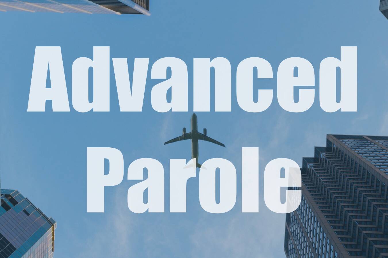 bil advanceParole