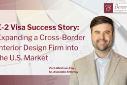E 2 Visa Success Story Expanding a Cross Border Interior Design Firm into the U.S. Market