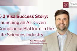 E 2 Visa Success Story Launching an AI Driven Compliance Platform in the U.S. Life Sciences Industry