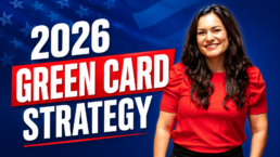 2026 Green Card Strategy