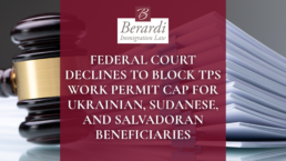 Federal Court Declines to Block TPS Work Permit Cap for Ukrainian, Sudanese, and Salvadoran Beneficiaries