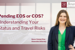 Pending EOS or COS Understanding Your Status and Travel Risks