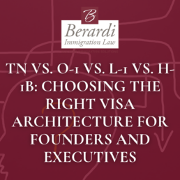 TN vs. O 1 vs. L 1 vs. H 1B Choosing the Right Visa Architecture for Founders and Executives