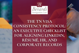 The TN Visa Consistency Protocol An Executive Checklist for Aligning LinkedIn, Résumé, HR, and Corporate Records