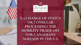 E2 Change of Status or Consular Processing