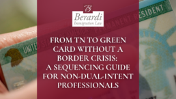 From TN to Green Card Without a Border Crisis