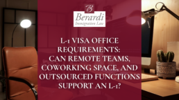 L1 Visa Office Requirements