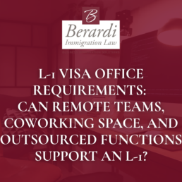 L1 Visa Office Requirements